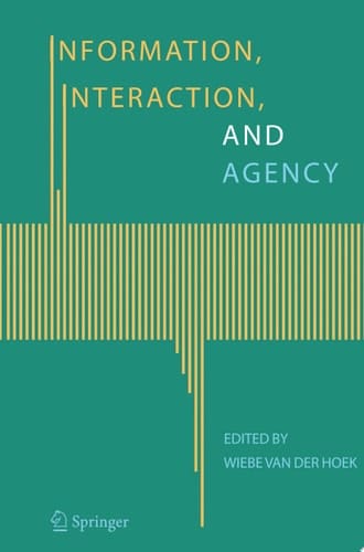 Information, Interaction, and Agency
