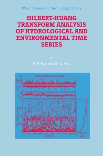 Hilbert-Huang Transform Analysis of Hydrological and Environmental Time Series