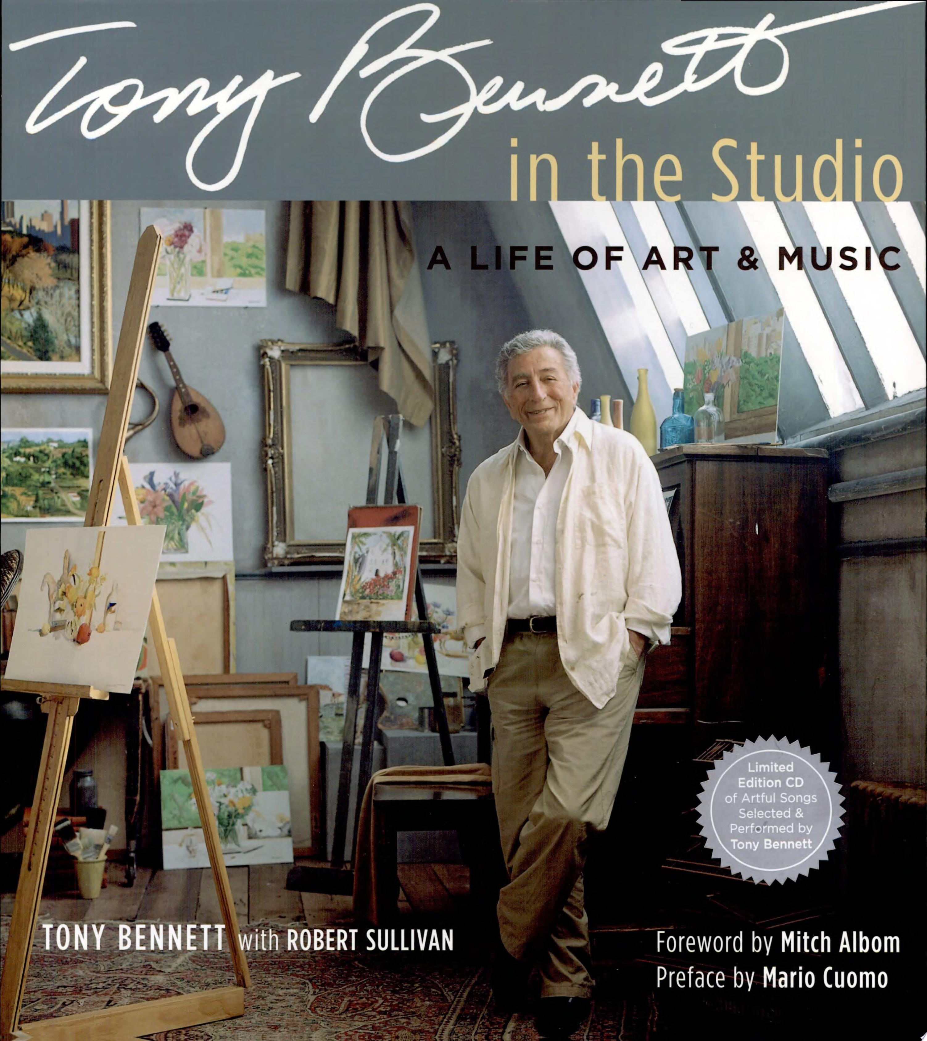 Tony Bennett in the Studio A Life of Art and Music