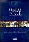 Blades On Ice: A Century Of Professional Hockey