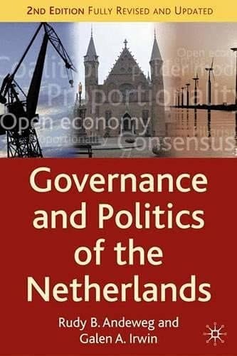Governance and Politics of the Netherlands, Second Edition