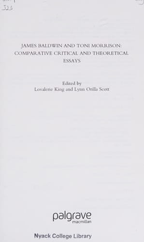 James Baldwin and Toni Morrison: Comparative Critical and Theoretical Essays