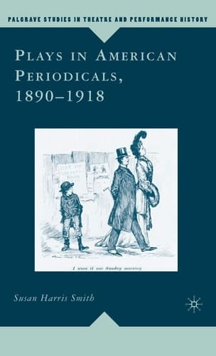 Plays in American Periodicals, 1890-1918