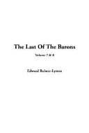 The Last of the Barons V7 & 8