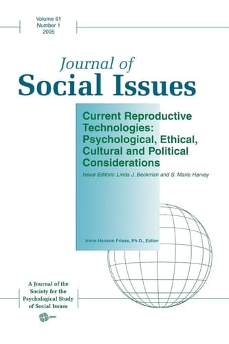 Current Reproductive Technologies Psychological, Ethical, Cultural and Political Considerations