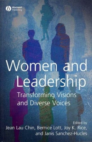 Women and Leadership Transforming Visions and Diverse Voices
