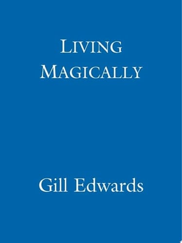 Living Magically