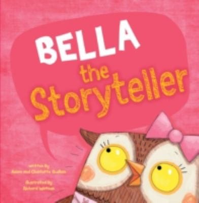 Bella The Storyteller