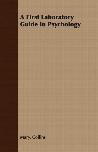 A First Laboratory Guide in Psychology