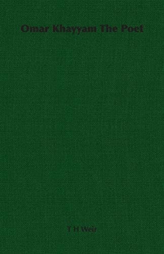 Omar Khayyam the Poet