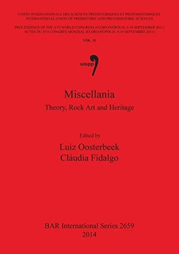 Miscellania: Theory, Rock Art and Heritage (BAR International) (Spanish and English Edition)