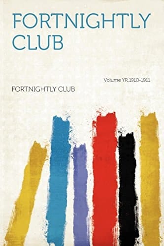 Fortnightly Club Volume Yr. 1910-1911