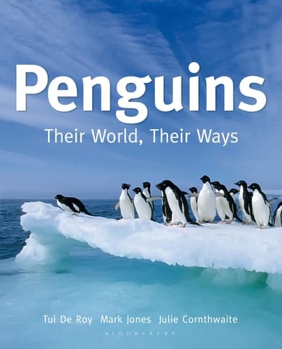 Penguins Their World, Their Ways