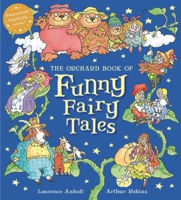 The Orchard Book Of Funny Fairy Tales