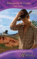 Kidnapped by the Cowboy (Mills & Boon Historical)