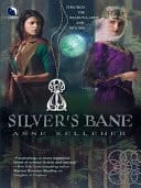 Silver's Bane (Through the Shadowlands, Book 2)