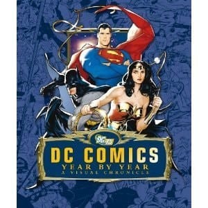 DC COMICS YEAR BY YEAR