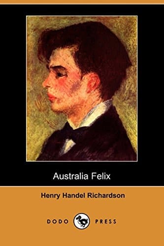 Australia Felix (Dodo Press)