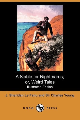 A Stable for Nightmares Or, Weird Tales - An Anonymous Anthology