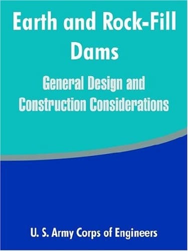 Earth and Rock-Fill Dams General Design and Construction Considerations