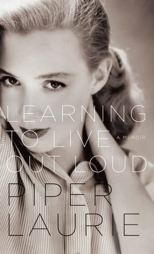 Learning to Live Out Loud A Memoir