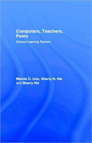 Computers, Teachers, Peers: Science Learning Partners