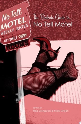 The Bedside Guide to No Tell Motel