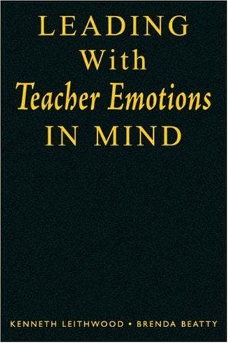Leading with teacher emotions in mind