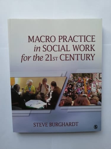 Macro Practice in Social Work for the 21st Century