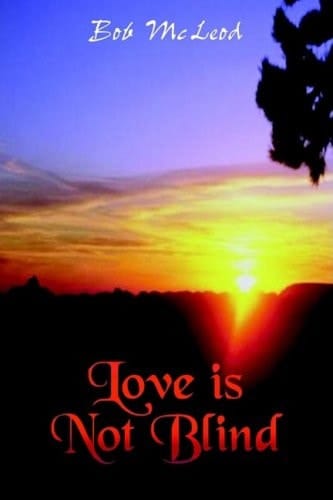Love Is Not Blind