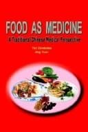 Food as Medicine: A Traditional Chinese Medical Perspective
