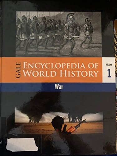Gale Encyclopedia of World History War