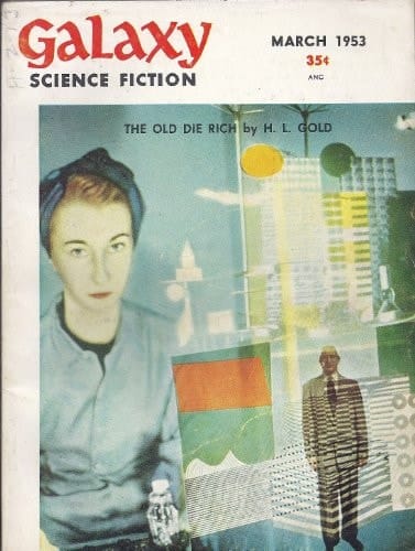 Galaxy Science Fiction, March 1953 (Vol. 5, No. 6)