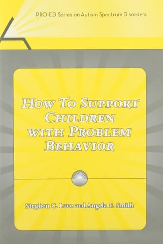 How to Support Children with Problem Behavior
