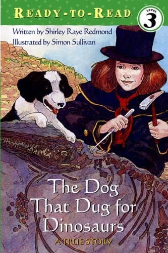 Dog That Dug for Dinosaurs