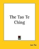 The Tao Te Ching 81 Verses by Lao Tzu with Introduction and Commentary