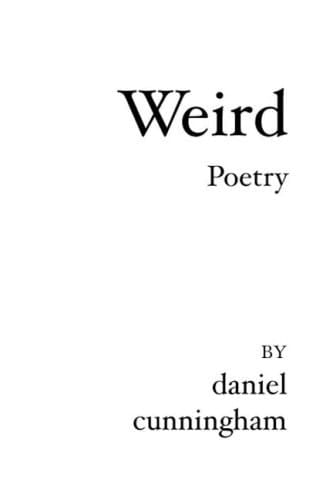 Weird Poetry