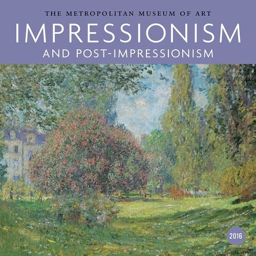 Impressionism 2016 Wall Calendar: Impressionism and Post-Impressionism 2016 Wall Calendar