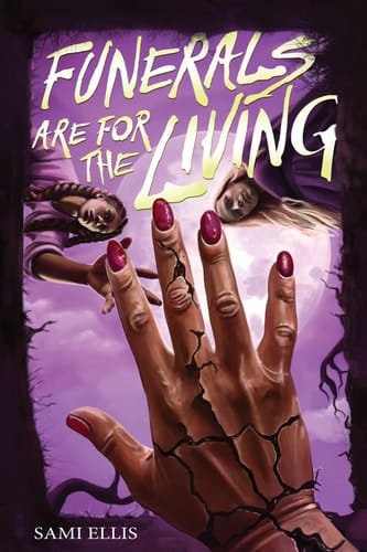 Funerals Are for the Living A Novel