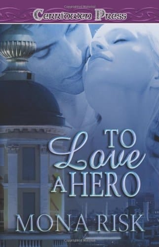 To Love a Hero