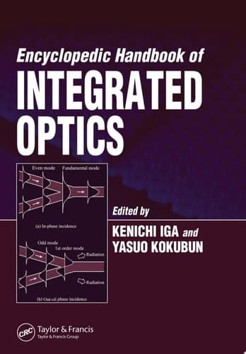 Encyclopedic Handbook of Integrated Optics