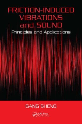 Friction-induced vibrations and sound: principles and applications