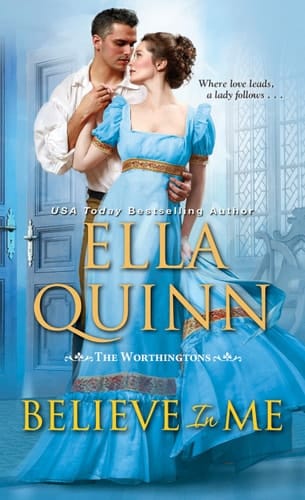 Believe in Me A Humorous Historical Regency Romance