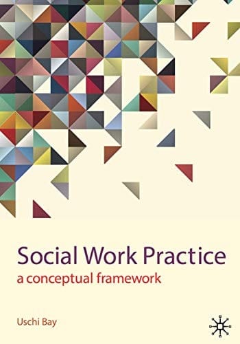Social Work Practice a conceptual framework