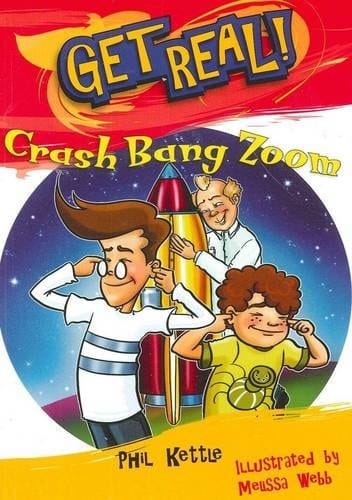 Get Real 2: Crash Bang Zoom