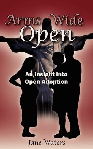 Arms Wide Open An Insight Into Open Adoption