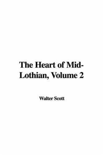The Heart of Mid-lothian