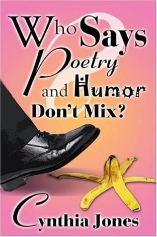 Who Says Poetry and Humor Don't Mix?