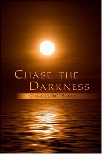 Chase the Darkness