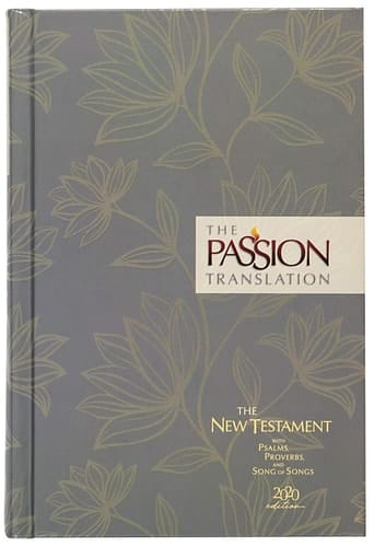 The Passion Translation New Testament (2020 Edition) HC Floral With Psalms, Proverbs and Song of Songs